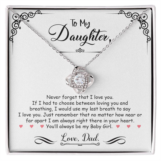 To My Daughter | Never Forget That I Love You - Love Knot Necklace